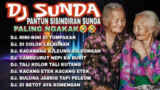 Download lagu DJ SUNDA VIRAL || PANTUN SISINDIRAN SUNDA || NINI-NINI DI TUMPAKAN_DI COLOK LALAUNAN|| PALING NGAKAK mp3