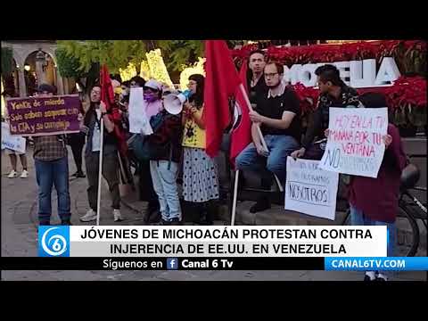 Video: Jóvenes de Michoacán protestan contra injerencia de EEUU en Venezuela