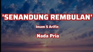 Download lagu SENANDUNG REMBULAN KARAOKE || IMAM S ARIFIN || NADA PRIA || LIVE COVER || OM. ARETA MUSIK mp3 Download lagu SENANDUNG REMBULAN KARAOKE || IMAM S ARIFIN || NADA PRIA || LIVE COVER || OM. ARETA MUSIK mp3