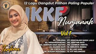 Download lagu 12 Lagu Dangdut Pilihan Populer Ikke Nurjanah Vol 1 mp3