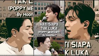 Download lagu [COVER] ‘HATI SIAPA TAK LUKA’(ID&KOR Ver) - ‘Poppy Mercury’ by HoonDoo🇰🇷 mp3