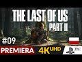 The Last Of Us 2 PL 9 Odc 9 Miasto Na 100 TLoU Part II Gameplay Po Polsku 4K