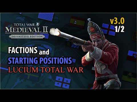 LUCIUM TOTAL WAR - MOD for Medieval II: Total War