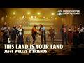 "This Land Is Your Land" - Jesse Welles & Friends | Hudson River Music Festival 2026 | Relix