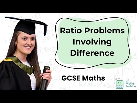 Ratio Problems Involving Difference | GCSE Maths