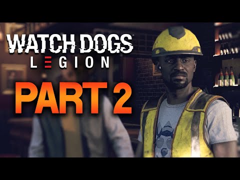 Watch Dogs Legion - WALKTHROUGH Part 2 // Welcome to the Resistance
