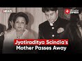Jyotiraditya Scindia's Mother Madhavi Raje Scindia Passes Away
