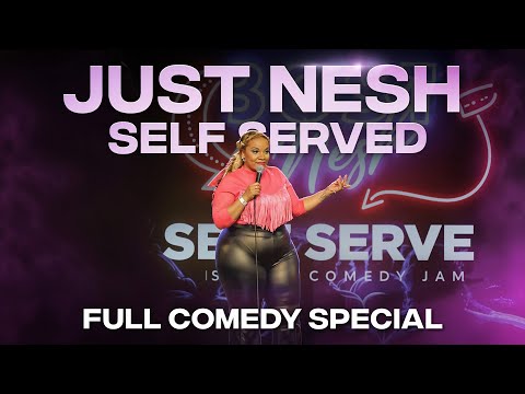 Just Nesh | Self Served FULL Comedy Special
