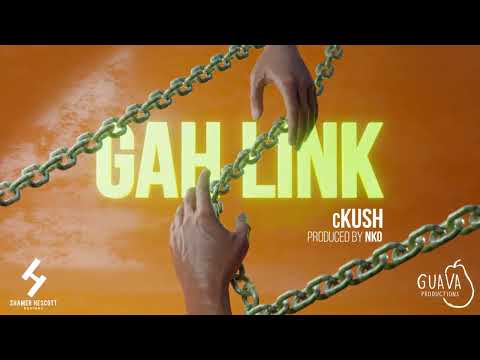cKush - Gah Link