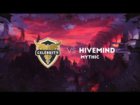 Celebrity vs Hivemind Mythic
