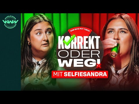 KORREKT oder WEG! (mit Selfiesandra und Wildcard André)