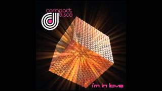 Compact Disco - I'm In Love (Shootie Remix)