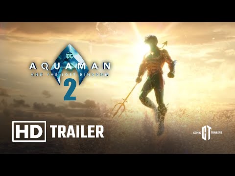 AQUAMAN 2 O Reino Perdido (2022) Teaser Trailer - Jason Momoa e Patrick Wilson