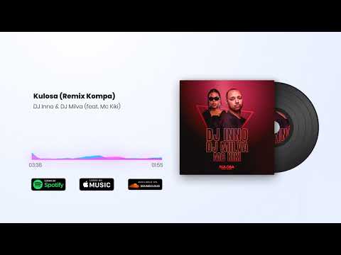 DJ Inno & DJ Milva -  Kulosa Kompa (feat. Mc Kiki)