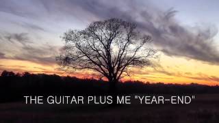 YEAR-END / the guitar plus me