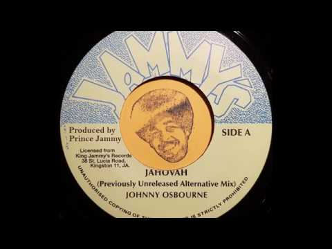 JOHNNY OSBOURNE - Jahovah (Previously Unreleased Alternative Mix) [1980]