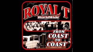 Royal T - Ready To Roll ft. Joe Foxworth