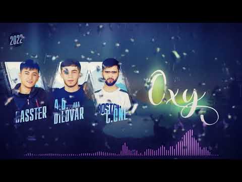 C.One x Basster x A.D aka Dilovar —Оҳу / Ohu (official audio) 2022