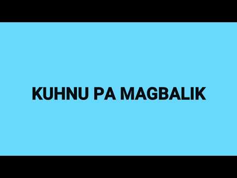 Tausug Song | Kuhnu Pa Magbalik | Lyrics | Lady Mhidz