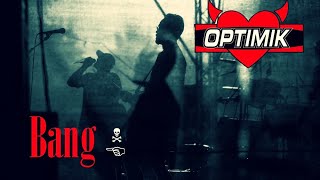 Video Optimik - Bang