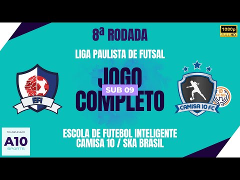 EFI 3 X 6 CAMISA 10 / SKA BRASIL - LIGA PAULISTA DE FUTSAL - SUB 09 | JOGO COMPLETO