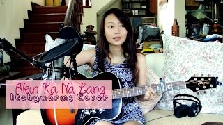 Akin Ka Nalang  - Itchyworms Cover by Chlara