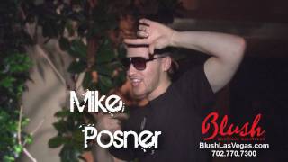 Live Performance by Mike Posner BlushNightclub
