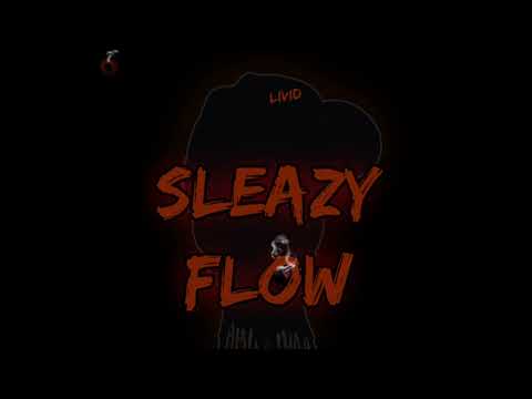 Livid x Sleazy Flow (Freestyle)