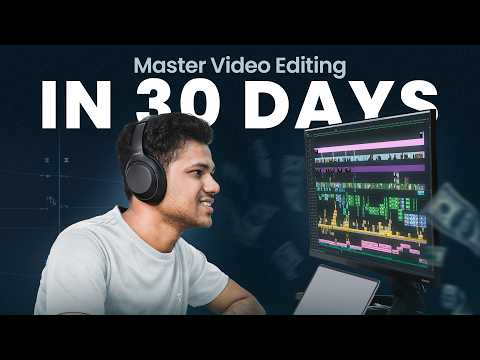 How to Start Video Editing in 2026 | Complete 30 Days Roadmap