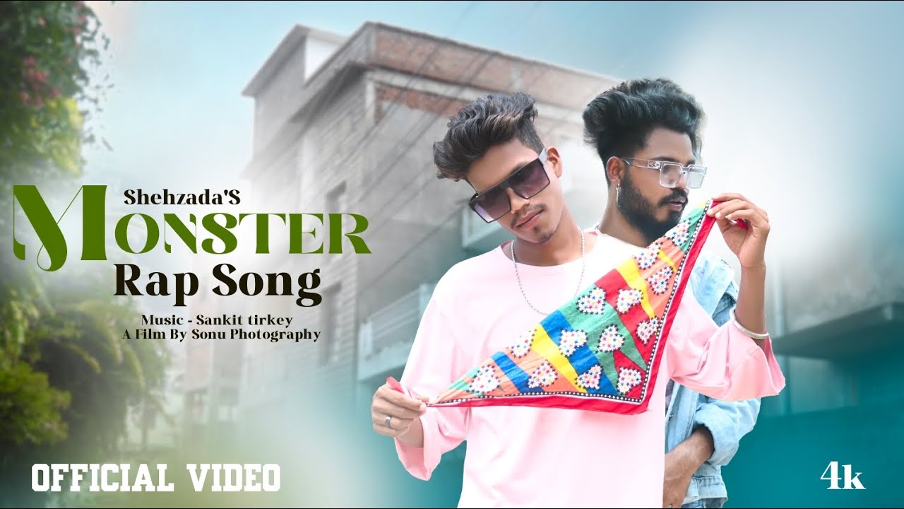 Monster || New Nagpuri Rap Song 2023 || Official Video || Ft. Shehzada & Sankit Tirkey