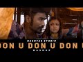 Donu Donu Mix Love Download Link In Discription Hashtag Studio