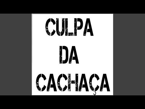 Culpa da Cachaça