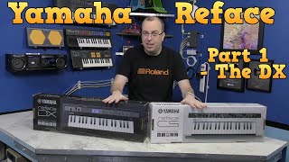 Video thumbnail for Yamaha Reface Review - Part 1 The DX by 8-Bit Keys