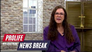 PFL-This is your weekly Pro-Life Newsbreak - March 7, 2025