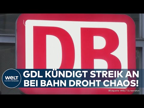 DEUTSCHE BAHN: Chaos droht! GDL kündigt Streik von mehreren Tagen in Deutschland an!