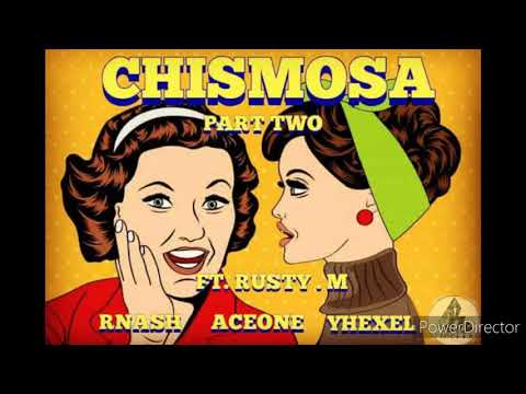 CHISMOSA PART 2 - 3738 MUSIC FT. RUSTY M.