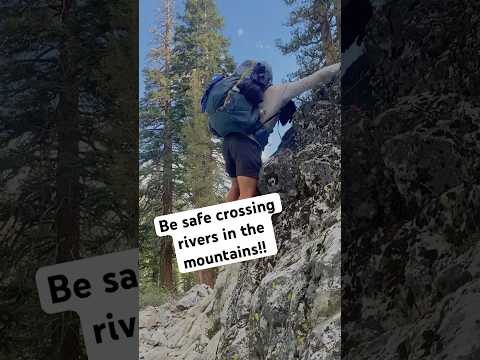 Sketchy Rivers On The Pacific Crest Trail