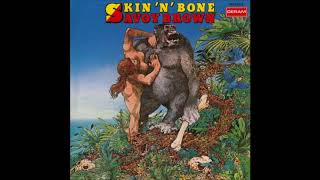 Savoy Brown - Skin &#39;N&#39; Bone (1976)
