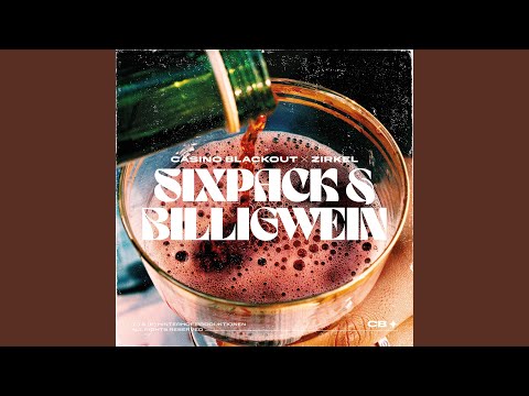 Sixpack und Billigwein