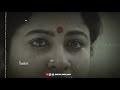 Kizhakku Cheemayile Whatsapp Status Tamil Sister Brother Fleeing Status Song Tamil