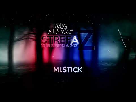 Mi.Stick LIVE @ Strefa Z - day 2 - 14/08/2021