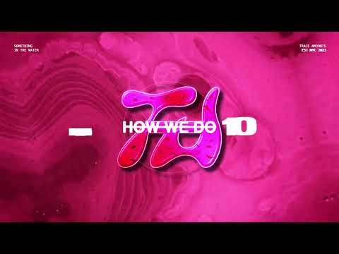 Avilo, Cherry Tooth - How We Do