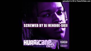Hurricane Chris - Beat in My Trunk [screwed]
