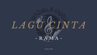 Download lagu Lagu Cinta - Rama 'Lirik lagu' mp3
