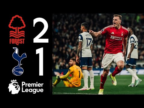 🔴 Tottenham vs Nottingham Forest 1 2   Highlights   Goals   Spurs   Nottingham • Premier League 202