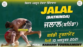 Jalal (Bathinda) 40 Year Kabaddi Tournament 10 Oct 2021