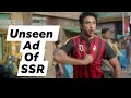 Unseen Advertisement Of Sushant Singh Rajput You Must See