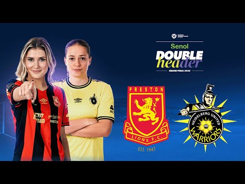 2024 NPLWVIC GRAND FINAL: Preston Lions FC v Heidelberg United FC