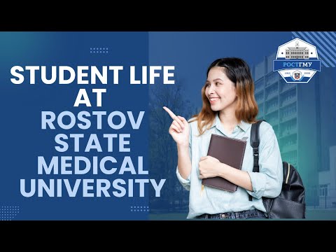 Student Life at Rostov State Medical University