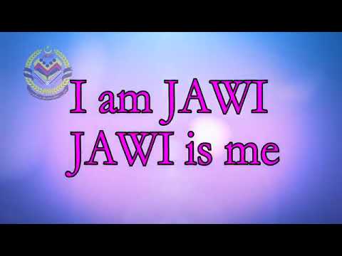 Lagu Kempen Cintai Jabatan "I am JAWI, JAWI Is Me, We Love JAWI"